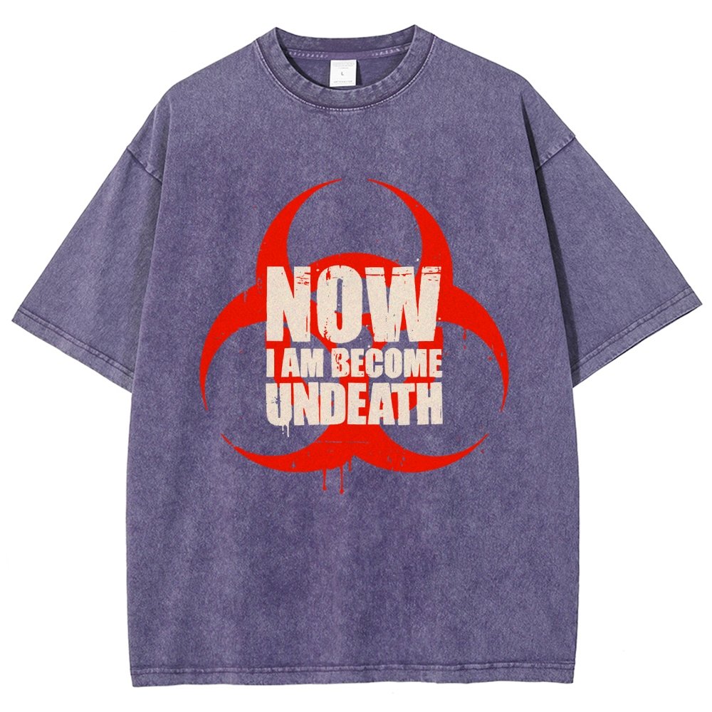 Now I am become Undeath Vintage Distressed T-shirt