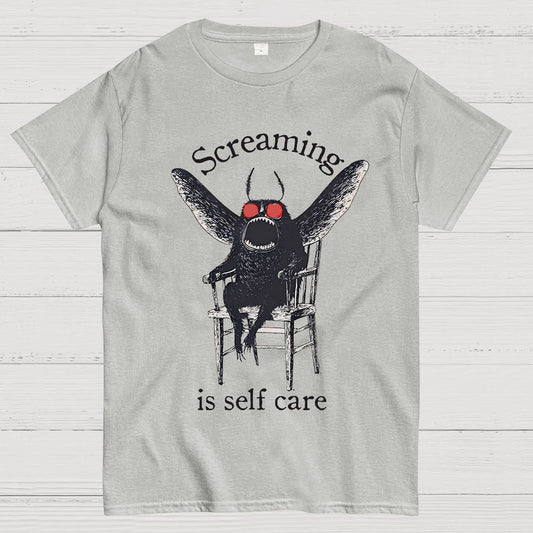 Mothman Screaming Is Self Care Geek T-Shirt
