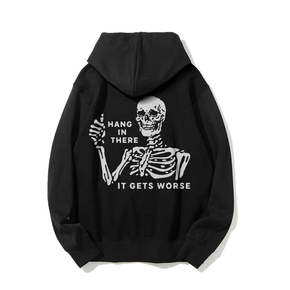 Hang In There Skeleton Printed Back Unisex Cotton Hoodie