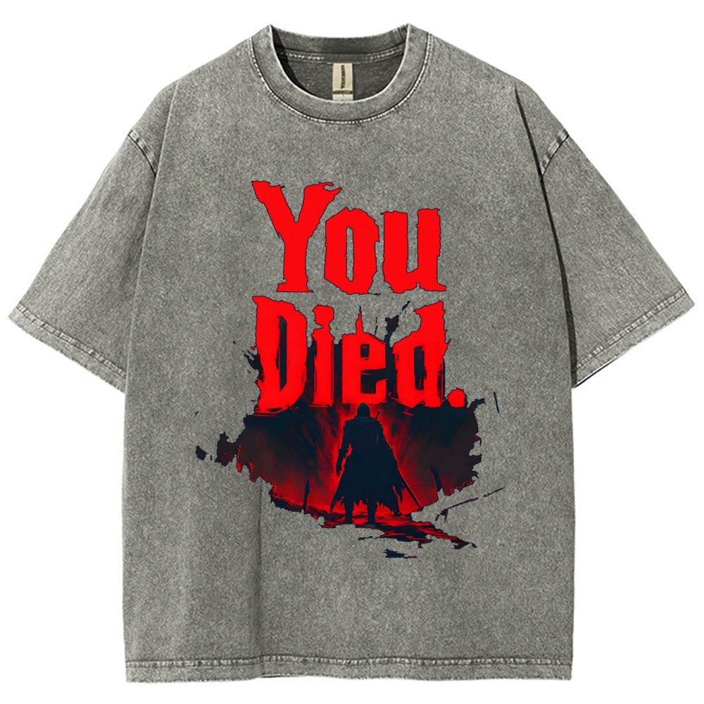 You Died ！Vintage Distressed T-shirt