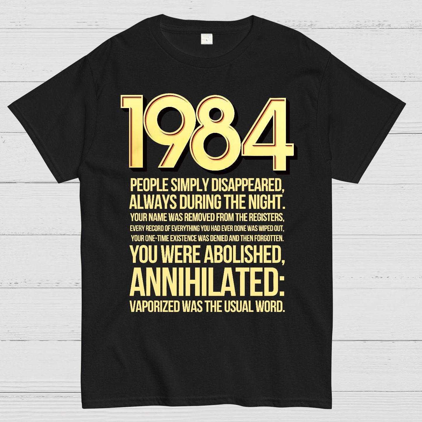1984-Evaporation-Satire Geek T-Shirt