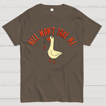 Hell Won't Take Me Geek T-Shirt
