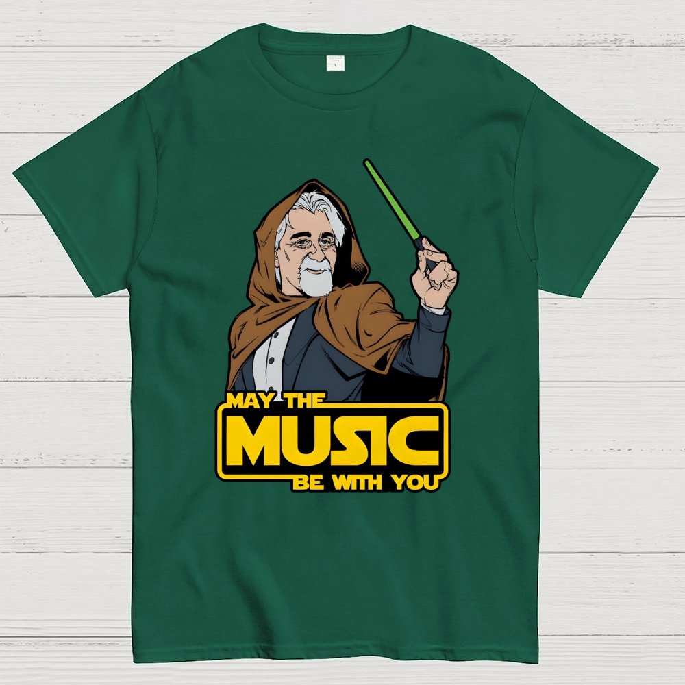 May The Music Be With You Geek T-Shirt