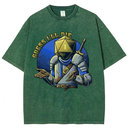 Guess I'll Die Vintage Distressed T-shirt