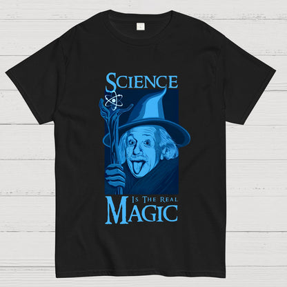 Science Is The Real Magic Geeky T-Shirt