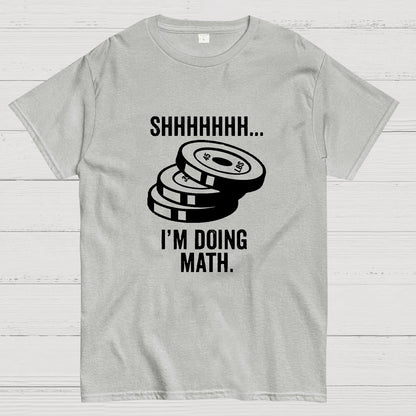 Shhhhhh I‘m Doing Math Geeky T-Shirt