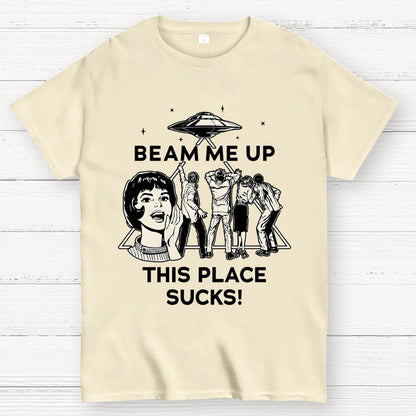 ZAP ME OUT THIS PLACE SUCKS! Geek T-Shirt