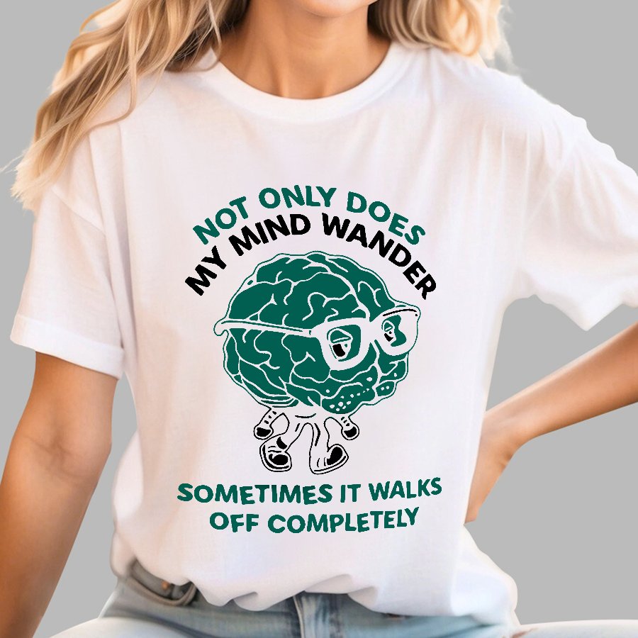 My Mind Wanders Geek T-Shirt