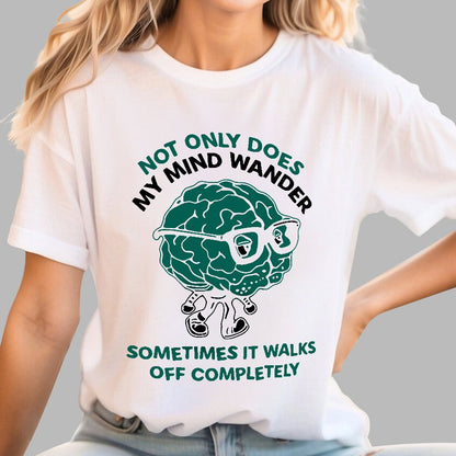 My Mind Wanders Geek T-Shirt