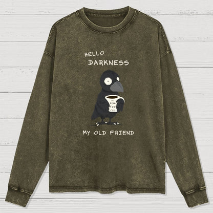 Hello Darkness Washed Long Sleeve Tee