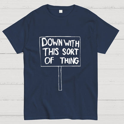 Down With This Sort Of Thing Unisex Geek T-Shirt