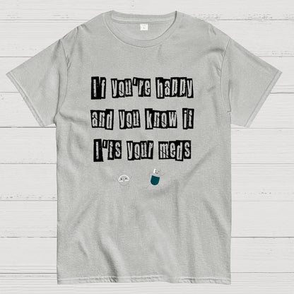 It‘s Your Meds Geek T-Shirt