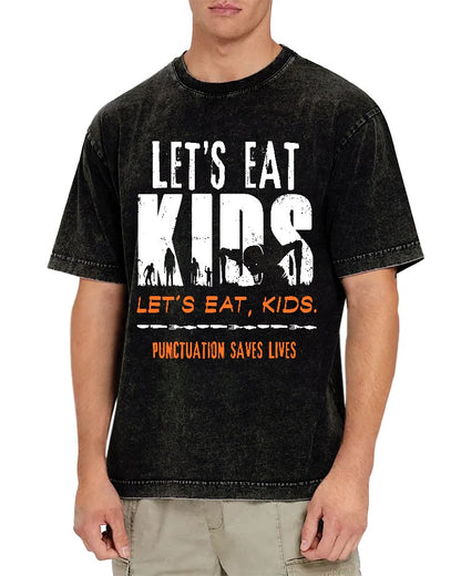 Let’s Eat Kids - Punctuation Saves Lives Vintage Distressed T-shirt