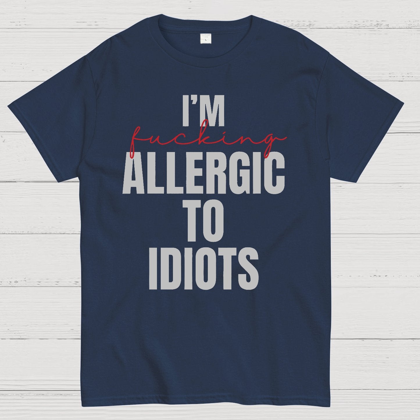 I'm Allergic To Idiots Geek T-Shirt
