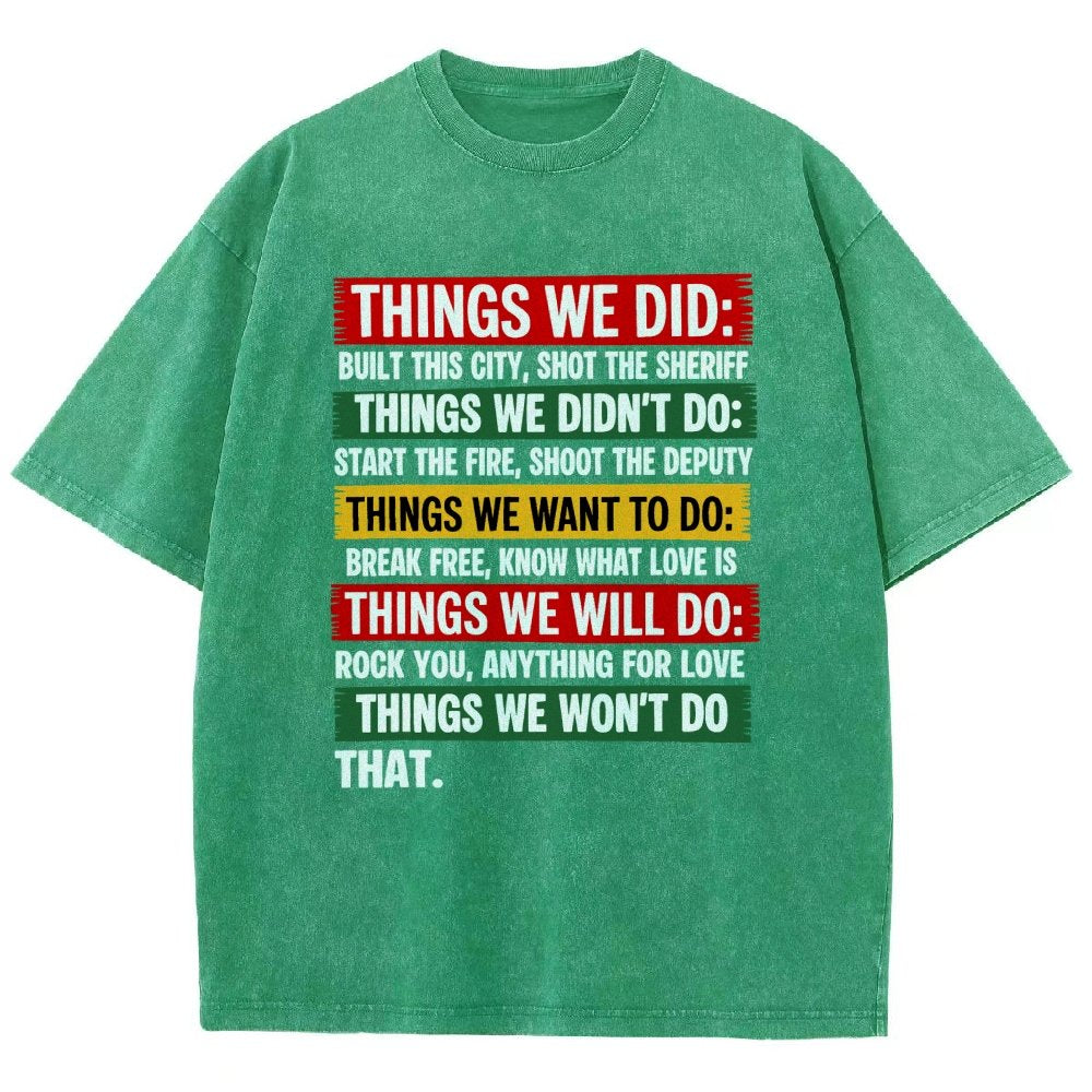 Things We Did Vintage Distressed T-shirt