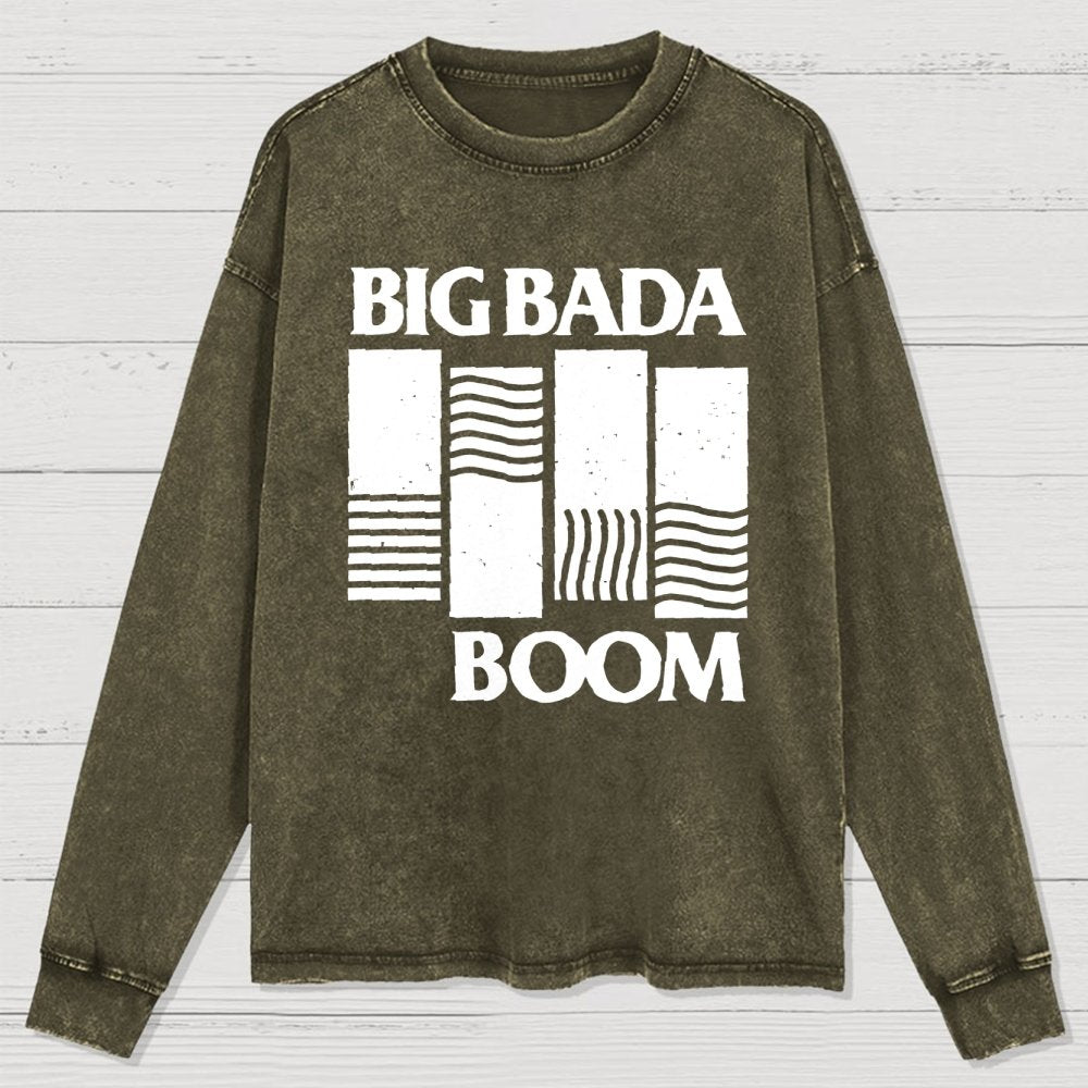 Big Bada Boom Washed Long Sleeve Tee