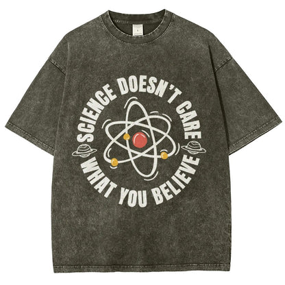 Science Doesn't Care What You Believe Vintage Distressed T-shirt