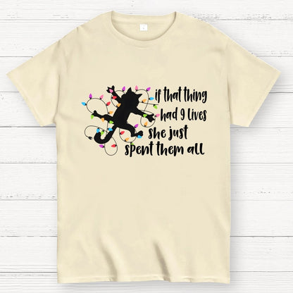 If That Thing Had 9 Lives Geek T-Shirt