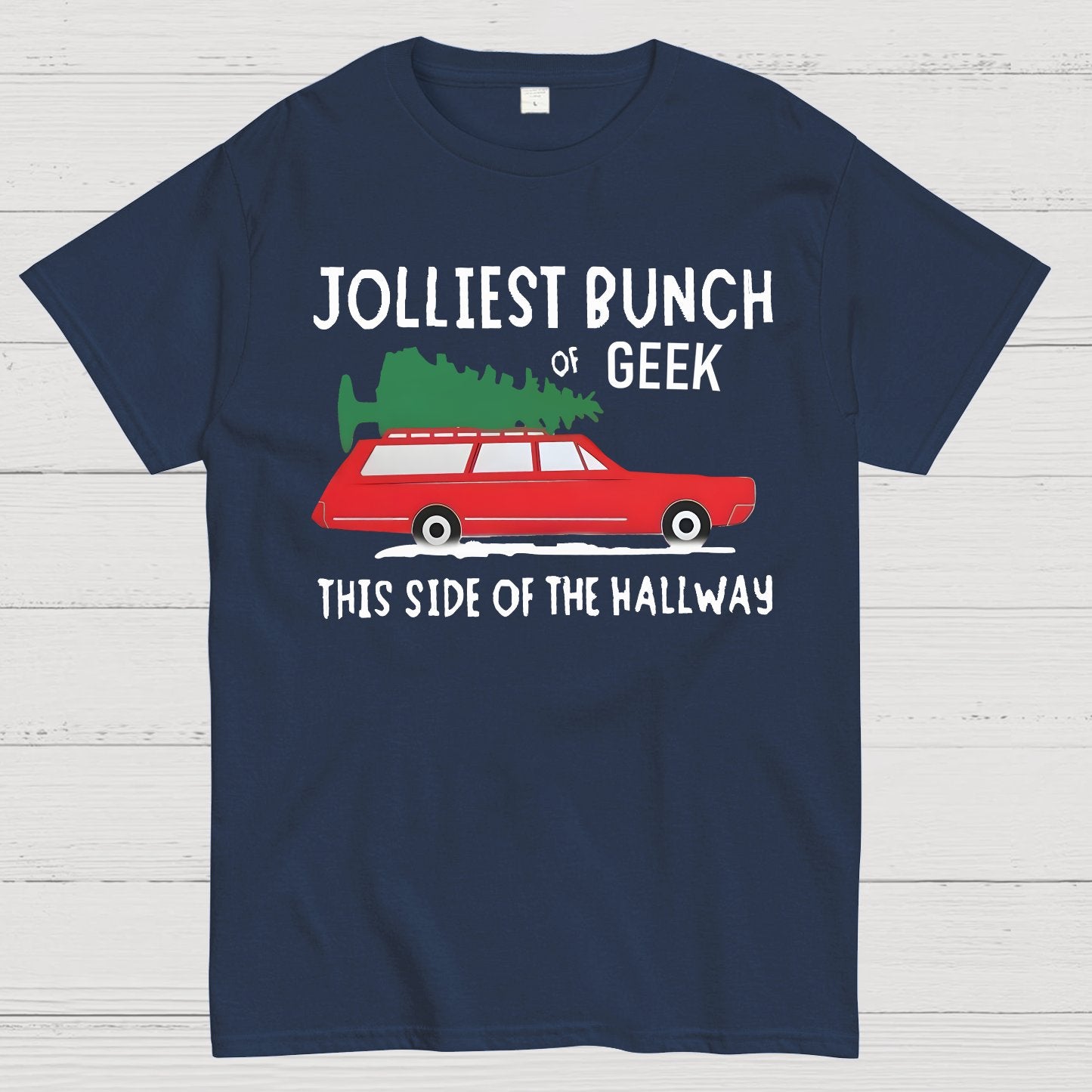 Jolliest Bunch Of Geek This Side Of The Hallway T-Shirt