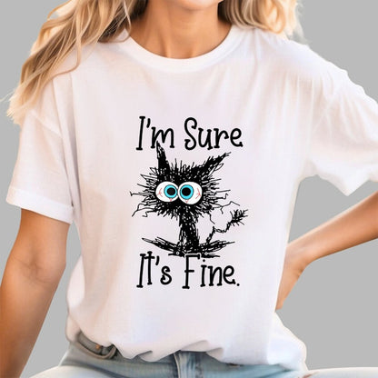 I’M Sure It’S Fine Geek T-Shirt