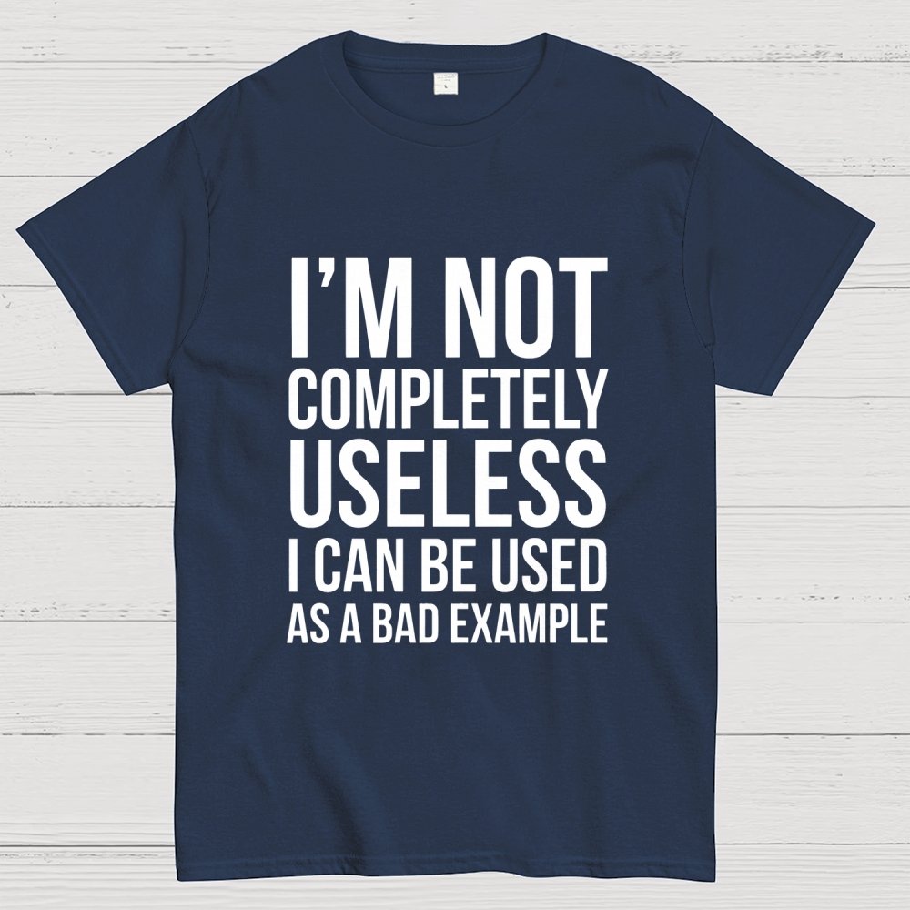 I'm Not Completely Useless Art Print Geek T-Shirt