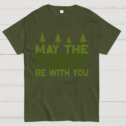 May The Forest Be With You Geeky T-Shirt