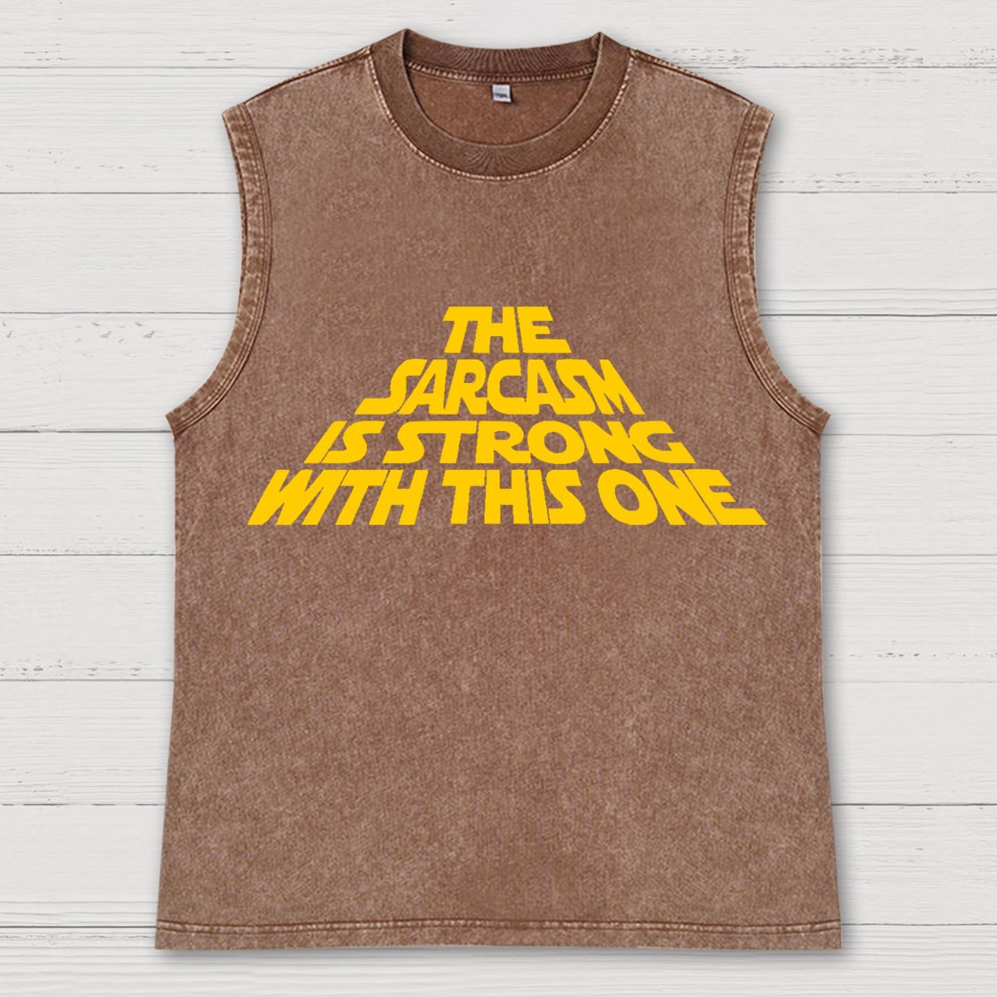 The Sarcasm Is Strong With This One Vintage Distressed Washed Tank