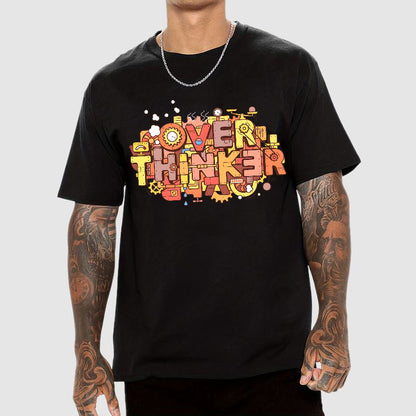 The Overthinker! Geek T-Shirt