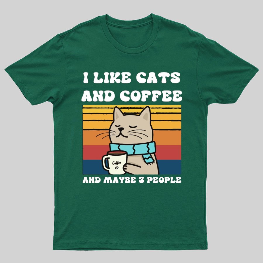 I Like Cats And Coffee And Maybe 3 People Funny Nerd T-Shirt
