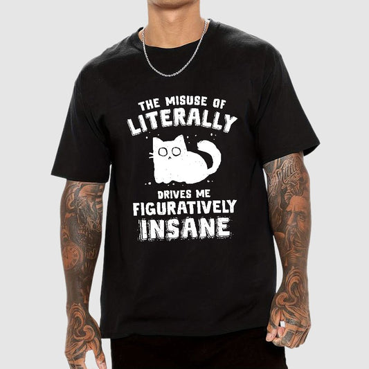 Figuratively Insane Geek T-Shirt