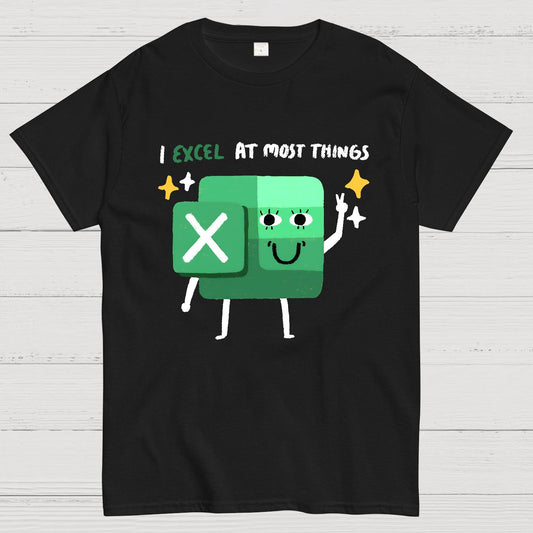 I Excel At Most Things Geek T-Shirt