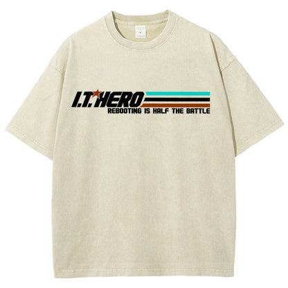 I.T. Hero Rebooting is Half the Battle Vintage Distressed T-shirt