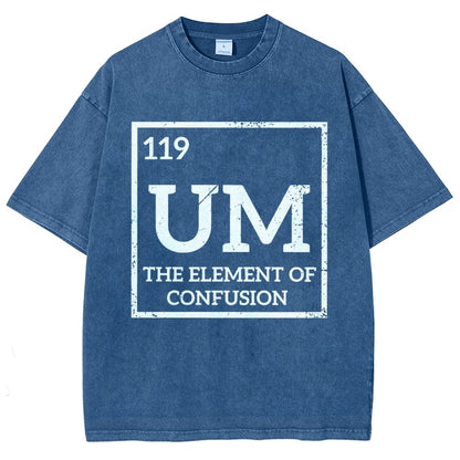 Um The Element Of Confusion Vintage Distressed T-shirt