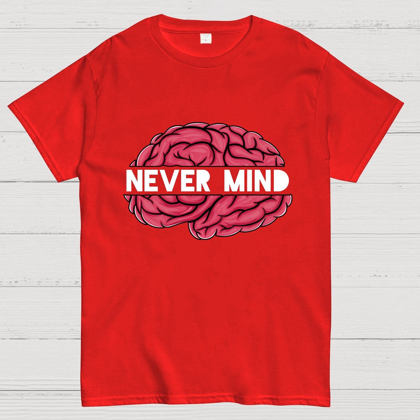 Never Mind Geeky T-Shirt