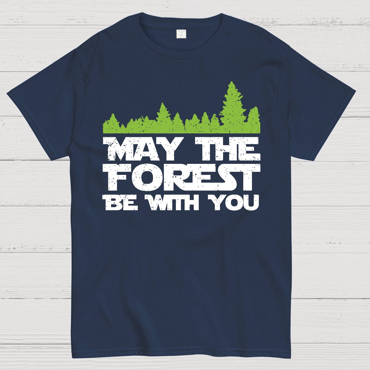 May The Forest Be With You Geeky T-Shirt