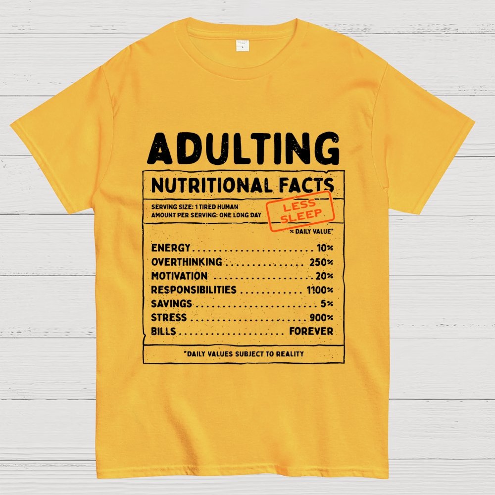 Adulting Facts Geek T-Shirt