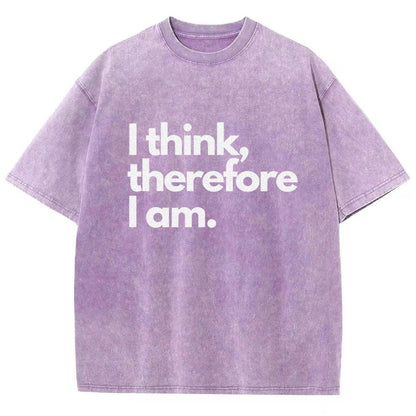 I Think Therefore I Am Vintage Distressed T-shirt