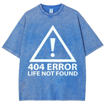 404 Error Life Not Found Vintage Distressed T-shirt