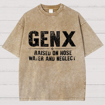 Gen X Raised On Hose Water And Neglect Vintage Distressed T-shirt
