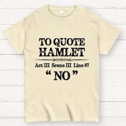 Sarcastic Acting Quotes Geek T-Shirt
