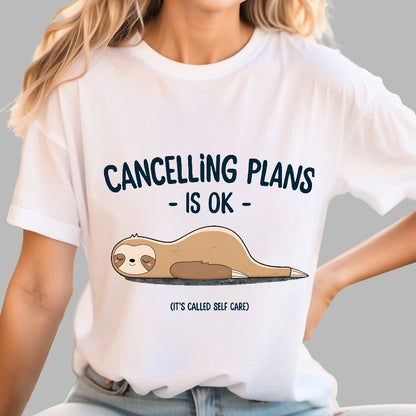 Cancelling Plans Is Ok Funny Nerdy T-Shirt
