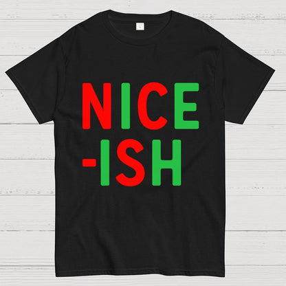 Nice-ish Geek T-Shirt