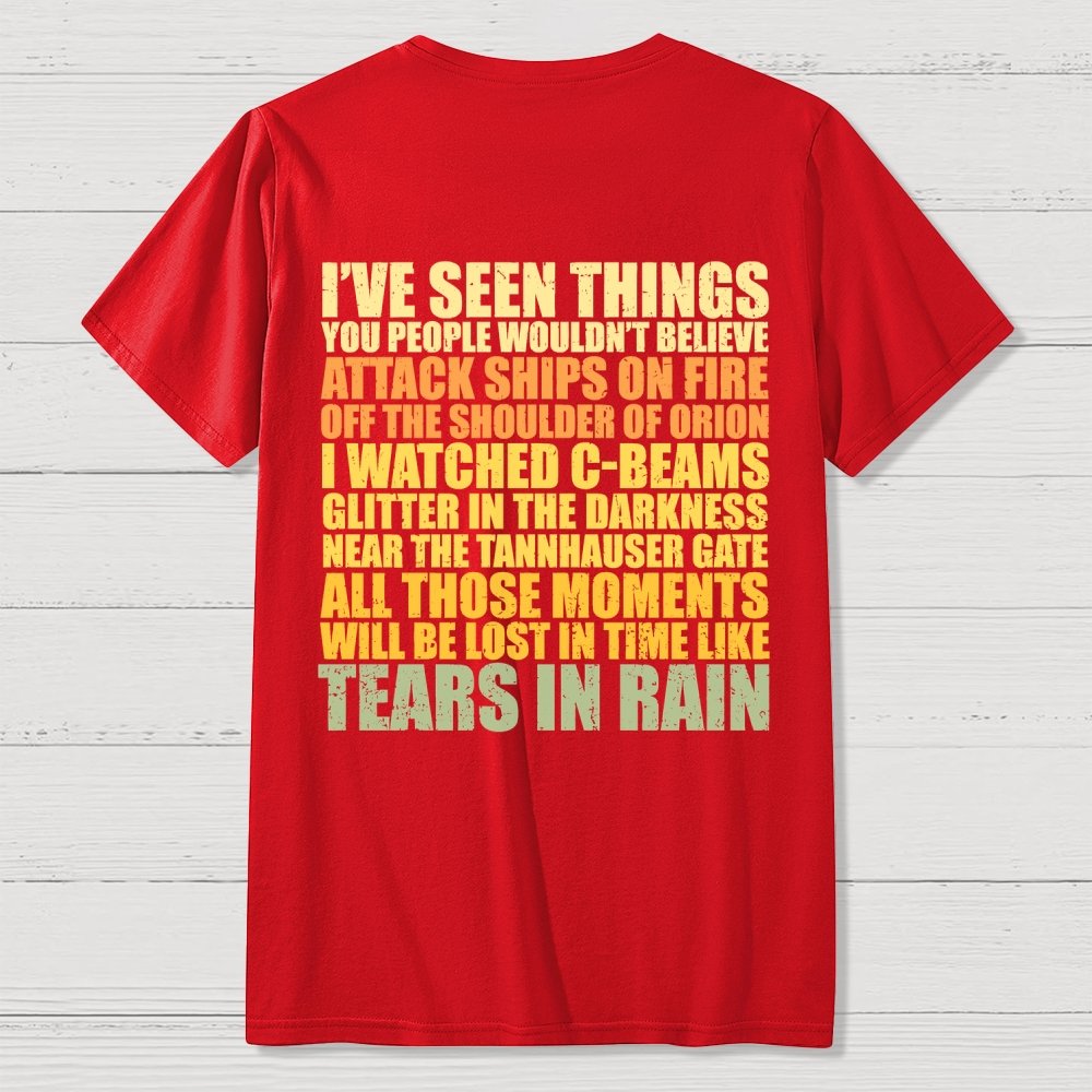 Tears In Rain  Back Printing Geek T-Shirt