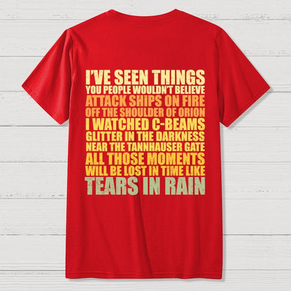 Tears In Rain  Back Printing Geek T-Shirt