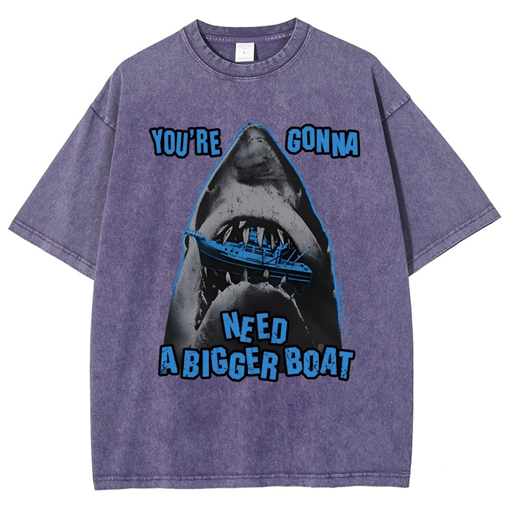You’Re Gonna Need A Bigger Boat Vintage Distressed T-shirt 2506001513