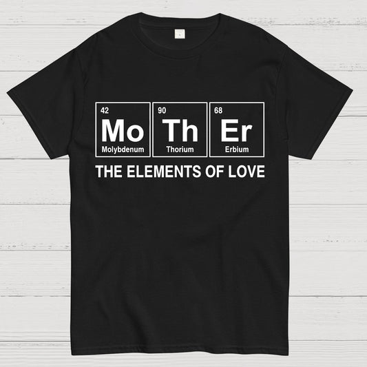 Mother The Essential Element of Love Geek T-Shirt