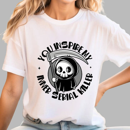 You Inspire My Inner Serial Killer Geek T-Shirt