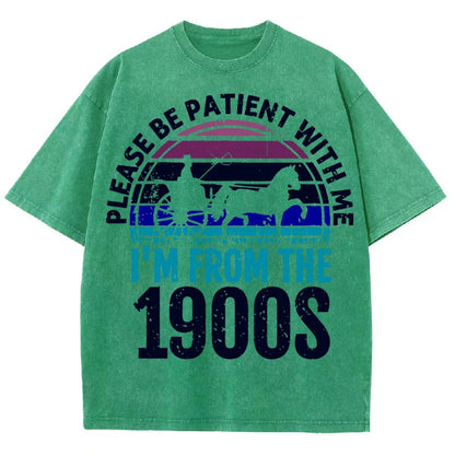 Please Be Patient With Me I'm From The 1900s Vintage Distressed T-shirt