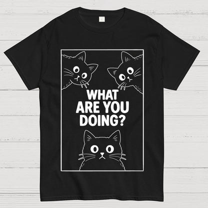 What Are You Doing? Geek T-Shirt