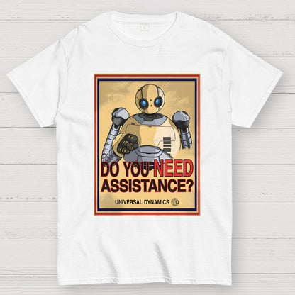 Do You Need Assistance? Geek T-Shirt
